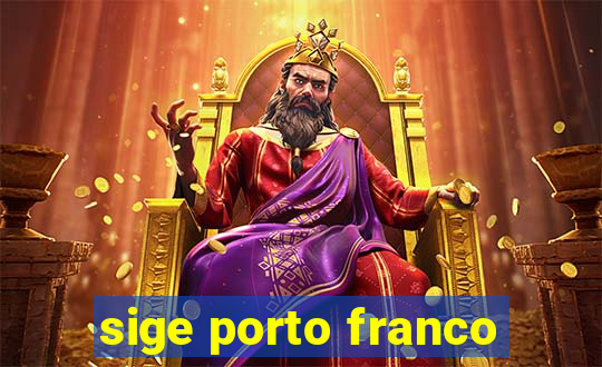 sige porto franco